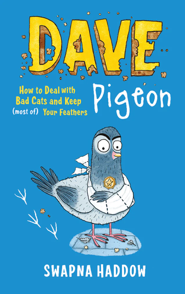 Dave Pigeon: How to Deal with Bad Cats and Keep (Most of) Your Feathers